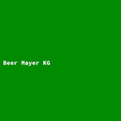 Hersteller: Beer Mayer KG