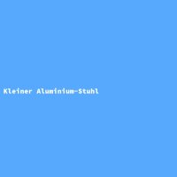 Kleiner Aluminium-Stuhl