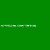 Hervorragende Kunststoff-M&uuml;tze