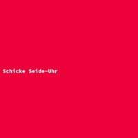 Schicke Seide-Uhr