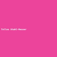Tolles Stahl-Messer