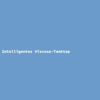 Intelligentes Viscose-Tanktop