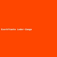 Exorbitante Leder-Zange