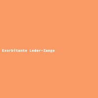 Exorbitante Leder-Zange